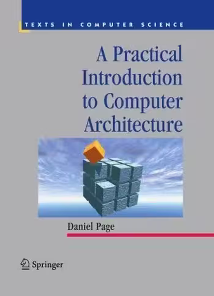 خرید و دانلود نسخه کامل کتاب Practical Introduction to Computer Architecture