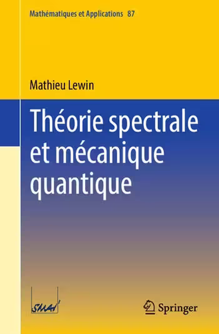 خرید و دانلود نسخه کامل کتاب Théorie spectrale et mécanique quantique