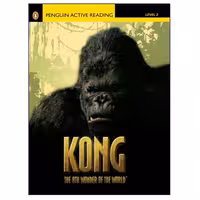 Penguin Active Reading Level 2 Kong