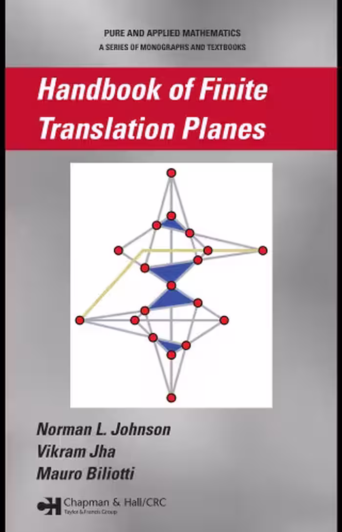 خرید و دانلود نسخه کامل کتاب Handbook of Finite Translation Planes (Pure and Applied Mathematics)