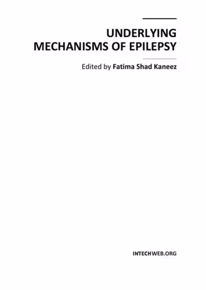 خرید و دانلود نسخه کامل کتاب Underlying Mechanisms of Epilepsy