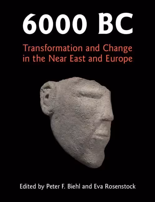 خرید و دانلود نسخه کامل کتاب 6000 BC: Transformation and Change in the Near East and Europe