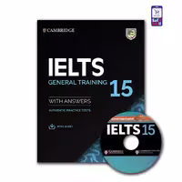 کتاب Cambridge IELTS 15 General – کمبریج آیلتس جنرال 15