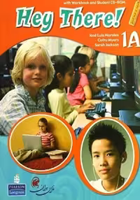 هی در 1A | کتاب انگلیسی Hey There 1A