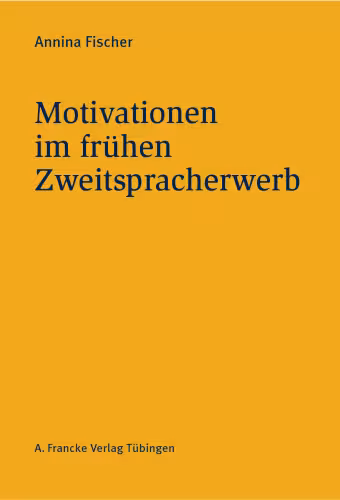 خرید و دانلود نسخه کامل کتاب Motivationen im frühen Zweitspracherwerb