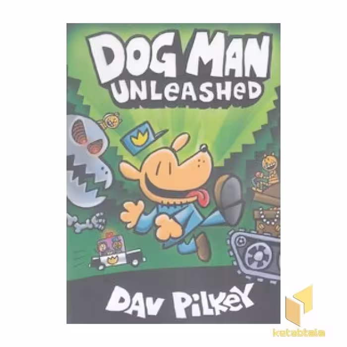 کتاب Dog Man: Unleashed 2 اثر Dav Pilkey نشر معیار علم