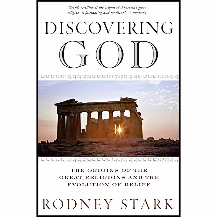 کتاب زبان اصلی Discovering God اثر Rodney Stark انتشارات HarperOne
