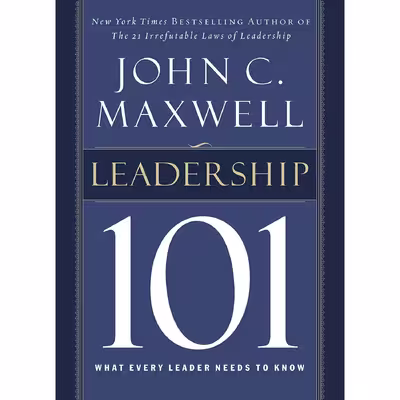 کتاب Leadership 101 اثر John C. Maxwell انتشارات HarperCollins Leadership