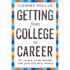 کتاب Getting from College to Career اثر Lindsey Pollak انتشارات Collins