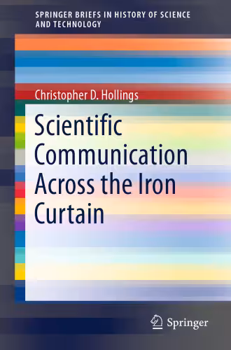خرید و دانلود نسخه کامل کتاب Scientific Communication Across the Iron Curtain