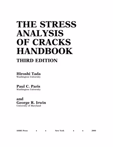 خرید و دانلود نسخه کامل کتاب Stress Analysis of Cracks Handbook, Third Edition