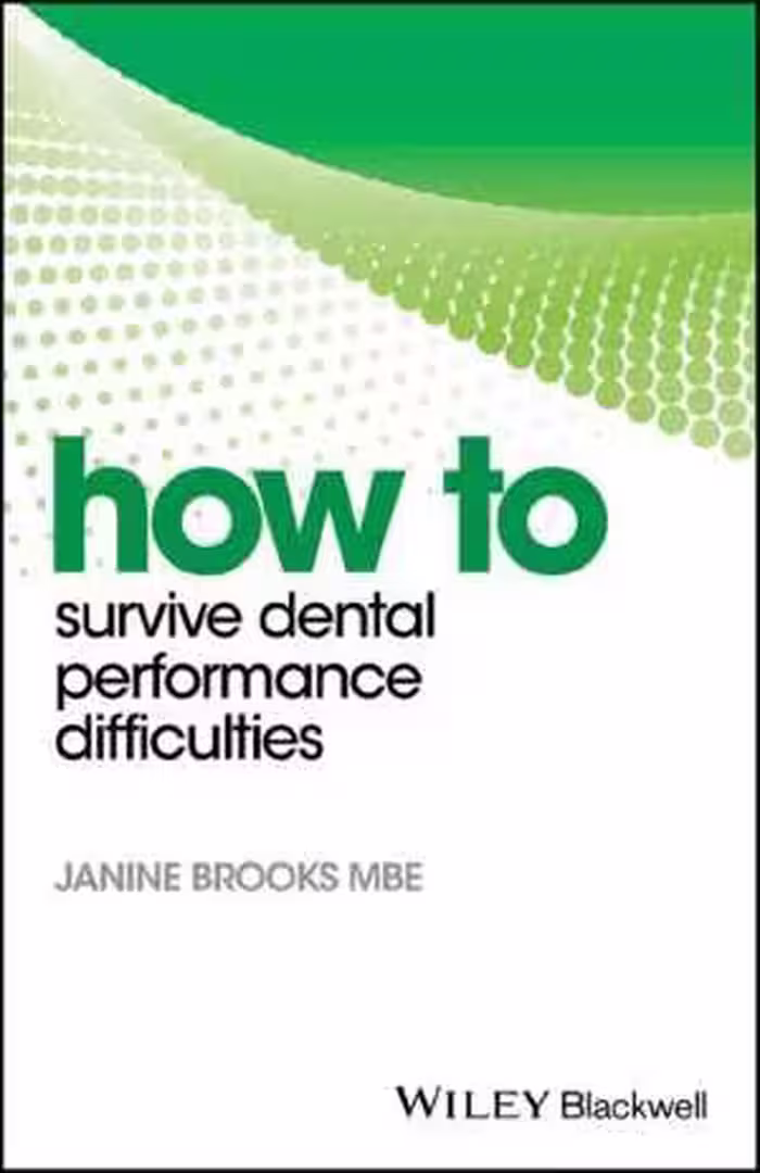 [PDF] دانلود کتاب How To Survive Dental Performance Difficulties, 2018