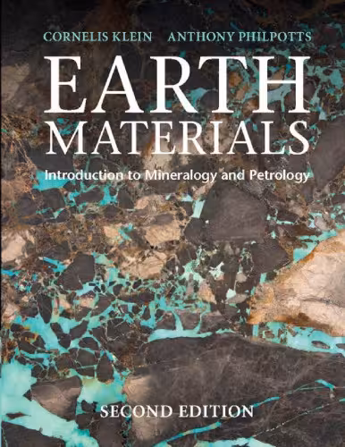 خرید و دانلود نسخه کامل کتاب Earth Materials 2nd Edition: Introduction to Mineralogy and Petrology
