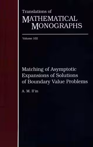خرید و دانلود نسخه کامل کتاب Matching of Asymptotic Expansions of Solutions of Boundary Value Problems