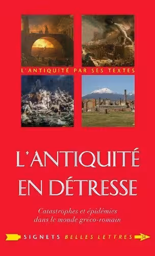 خرید و دانلود نسخه کامل کتاب L'Antiquité en détresse : Catastrophes & épidémies dans le monde gréco-romain