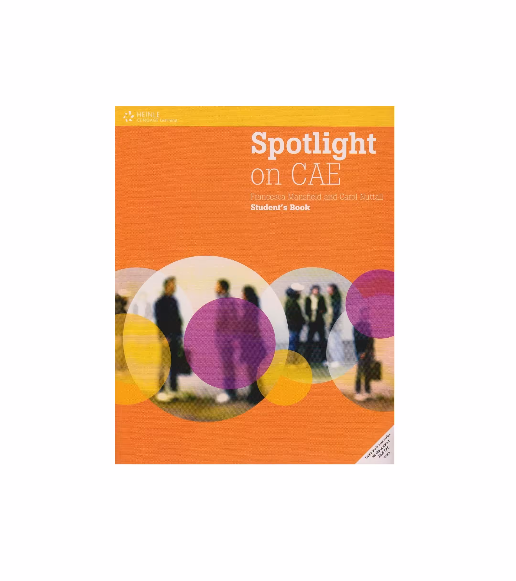 کتاب Spotlight on CAE اسپات لایت ان سی ای ایی