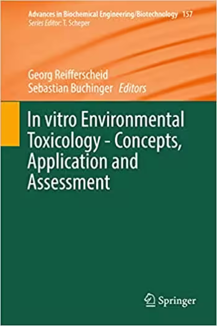 󾕇 دانلود کتاب In Vitro Environmental Toxicology - Concepts, Application And Assessment, 2017 - دانلود کتاب های دانشگاهی