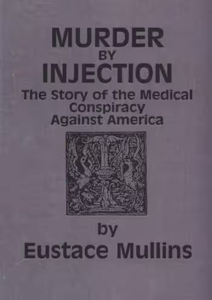 خرید و دانلود نسخه کامل کتاب Murder by Injection: The Story of the Medical Conspiracy Against America