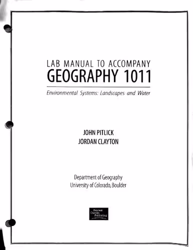 خرید و دانلود نسخه کامل کتاب Lab Manual to Accompany Geography 1011: Environmental Systems: Landscapes and Water