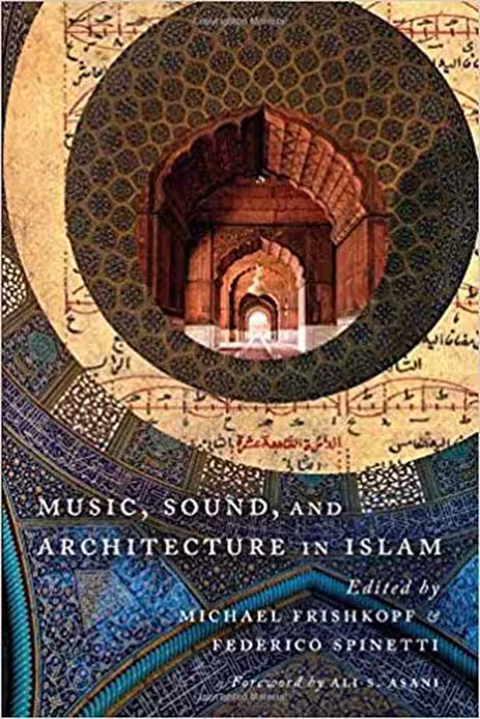 󾕇 دانلود کتاب Music Sound and Architecture in Islam - دانلود کتاب های دانشگاهی