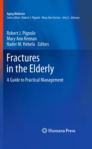 خرید و دانلود نسخه کامل کتاب Fractures in the Elderly: A Guide to Practical Management