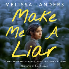 Make Me a Liar