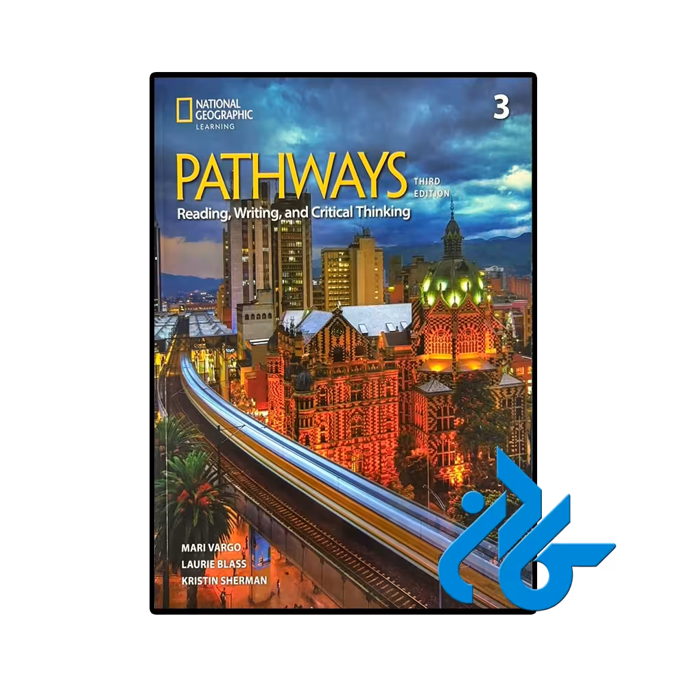 کتاب Pathways Reading Writing and Critical Thinking 3