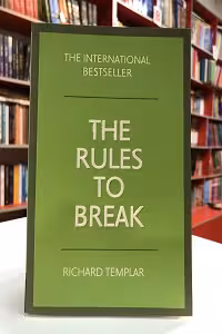 The Rules To Break اثر Richard Templar