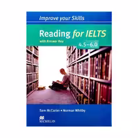 کتاب  Improve Your Skills Reading for IELTS 4.5-6.0 رحلی بزرگ چاپ رنگی