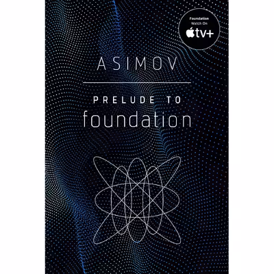 کتاب Prelude to Foundation اثر Isaac Asimov انتشارات Del Rey