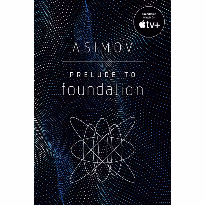 کتاب Prelude to Foundation اثر Isaac Asimov انتشارات Del Rey