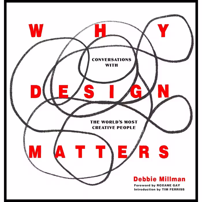 کتاب Why Design Matters اثر Debbie Millman انتشارات Harper Design