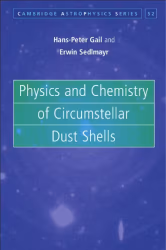 خرید و دانلود نسخه کامل کتاب Physics and Chemistry of Circumstellar Dust Shells