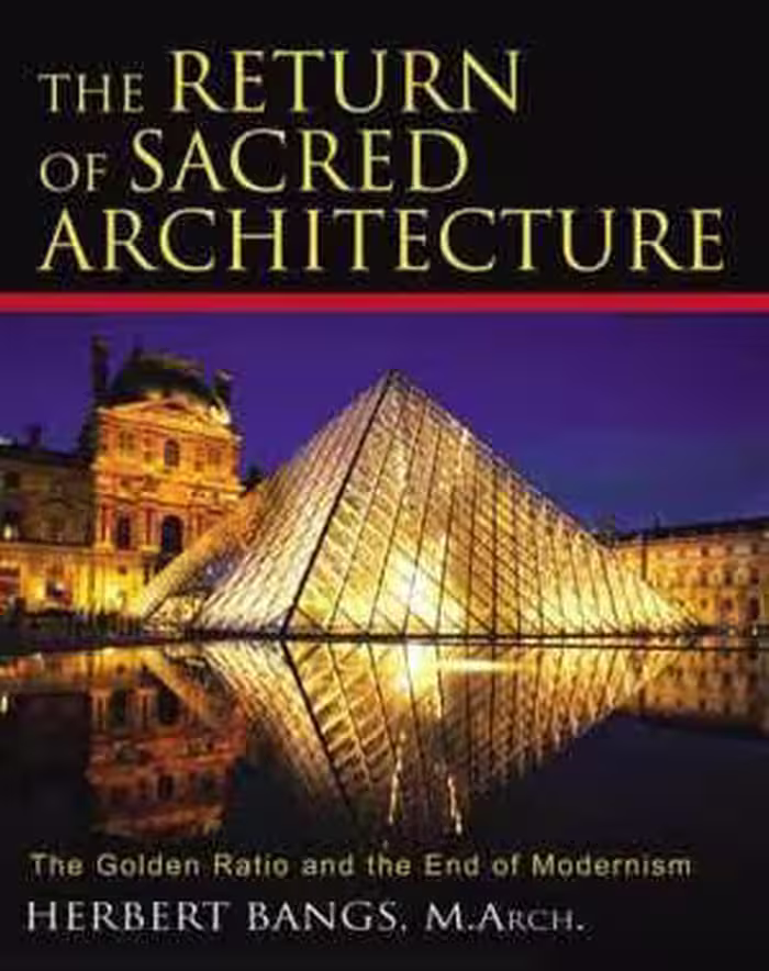 [MOBI] دانلود کتاب The Return Of Sacred Architecture - The Golden Ratio And The End Of Modernism, 2006