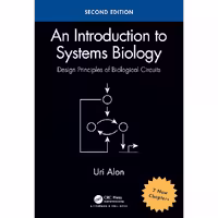 An Introduction to Systems Biology (Chapman & Hall/CRC Computational Biology Series) 2nd Edition