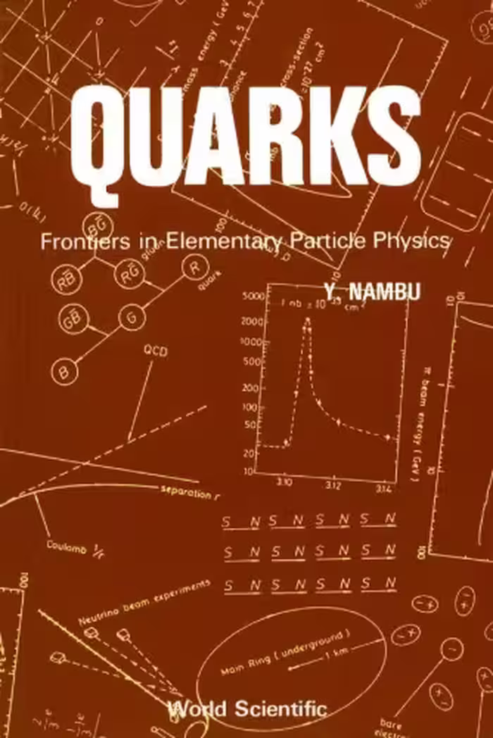 خرید و دانلود نسخه کامل کتاب Quarks: Frontiers in Elementary Particle Physics