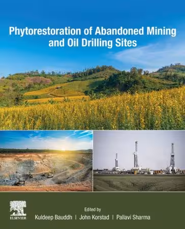 خرید و دانلود نسخه کامل کتاب Phytorestoration of Abandoned Mining and Oil Drilling Sites