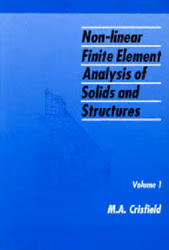 خرید و دانلود نسخه کامل کتاب Non-Linear Finite Element Analysis of Solids and Structures: Essentials
