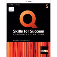 Q Skills for Success Reading and Writing 5 Third Edition