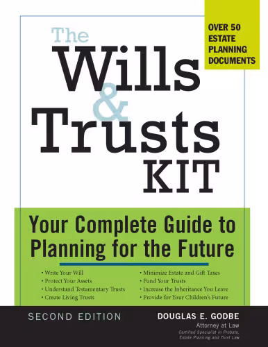خرید و دانلود نسخه کامل کتاب The Wills and Trusts Kit, 2e: Your Complete Guide to Planning for the Future (Wills, Estate Planning and Trusts Legal Kit)