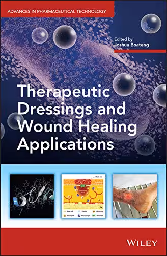 خرید و دانلود نسخه کامل کتاب Therapeutic Dressings and Wound Healing Applications