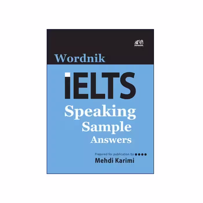 Wordnik IELTS Speaking Sample Answers