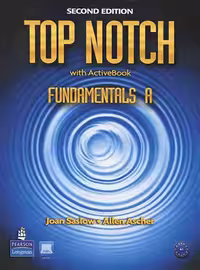 Top Notch Fundamentals A (2nd Edition)