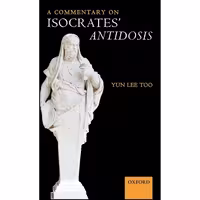 قیمت کتاب A Commentary on Isocrates Antidosis اثر Yun Lee Too انتشارات Oxford University Press مشخصات
