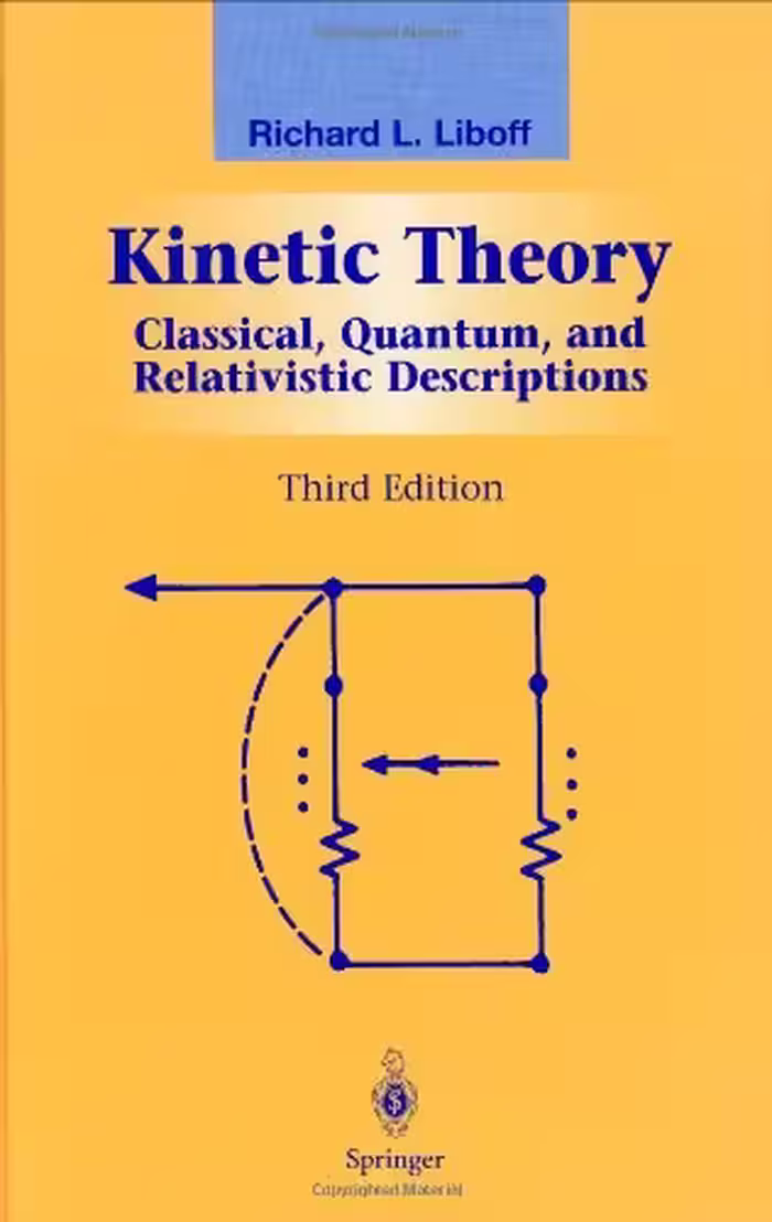 خرید و دانلود نسخه کامل کتاب Kinetic Theory Classical Quantum and Relativistic Descriptions