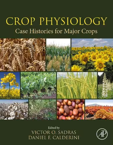 خرید و دانلود نسخه کامل کتاب Crop Physiology - Case Histories for Major Crops