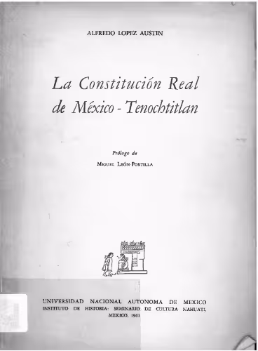 خرید و دانلود نسخه کامل کتاب La Constitución Real de México-Tenochtitlan