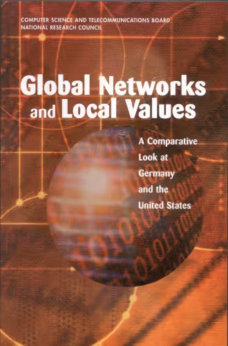 خرید و دانلود نسخه کامل کتاب Global Networks and Local Values: A Comparative Look at Germany and the United States