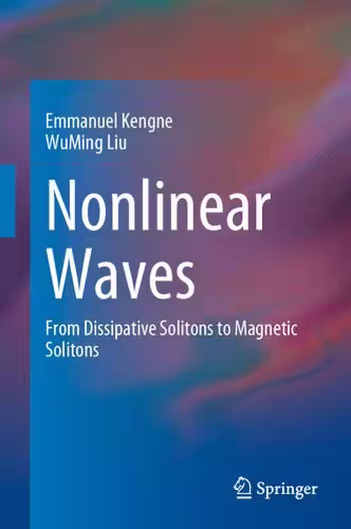 خرید و دانلود نسخه کامل کتاب Nonlinear Waves: From Dissipative Solitons to Magnetic Solitons