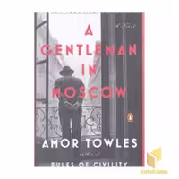 کتاب کتاب زبان انگلیسی نجیب زاده در مسکو-AGentlmaninMoscow اثر Amor Towles نشر معیار علم